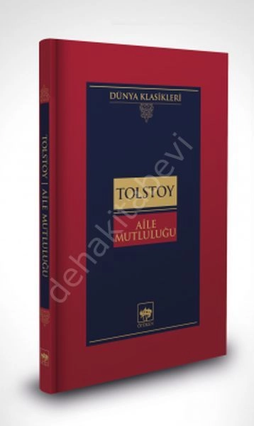 Aile Mutluluğu, Lev Nikolayeviç Tolstoy