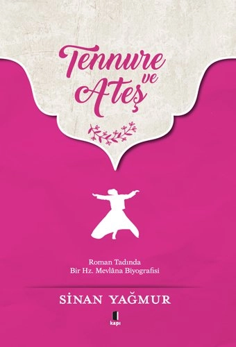 Tennure ve Ateş, Sinan Yağmur