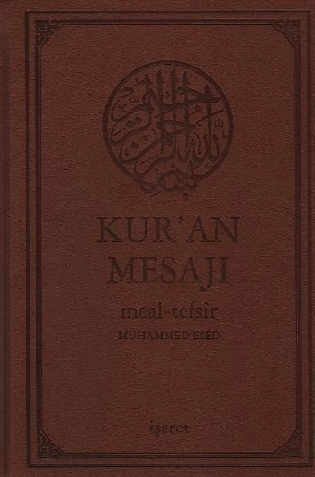 Kur'ân Mesajı - Meal-Tefsir (Büyük Boy) , İşaret Yayınları