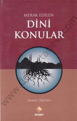 Merak Edilen Dini Konular