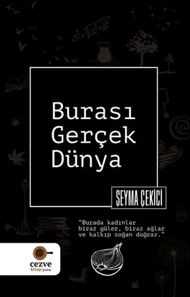 Burası Gerçek Dünya, Şeyma Çekici
