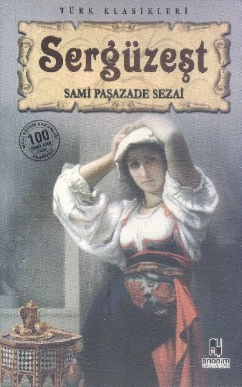 Sergüzeşt, Sami Paşazade Sezai