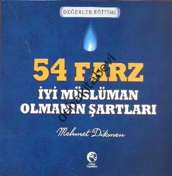 54 Farz - İyi Müslüman Olmanın Şartları, Mehmet Dikmen