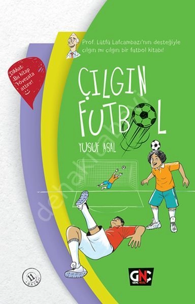 Çılgın Futbol (Ciltli) , Genç Nesil