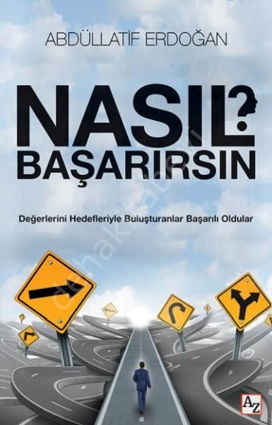 Nasıl Başarırsın, Abdüllatif Erdoğan