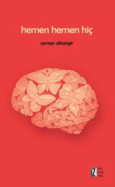 Hemen Hemen Hiç, Clz, Osman Cihangir