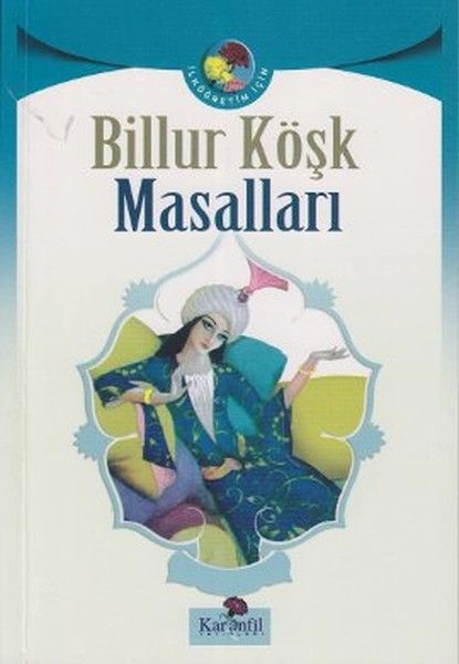 Billur Köşk Masalları, Karanfil Yayınları