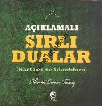 Açıklamalı Sırlı Dualar, Ahmet Emin Temiz