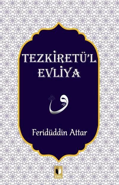 Tezkiretül Evliya, Ehil Yayınları