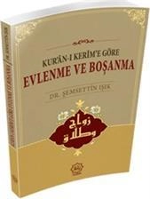 Evlenme ve Boşanma, Şemsettin Işık