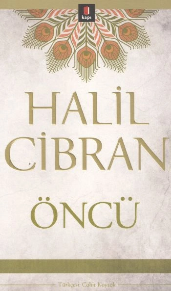 Öncü, Halil Cibran