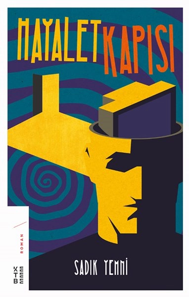 Hayalet Kapısı, Sadık Yemni