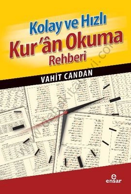 Kolay Ve Hızlı Kuran Okuma  Rehberi, Ensar Neşriyat