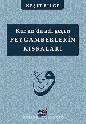 Kuranda Adı Geçen Peygamberlerin Kıssaları, Emin Yayınları