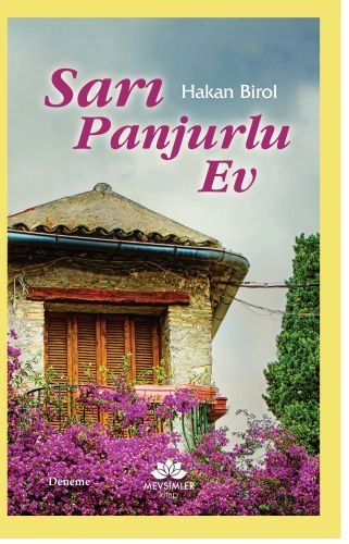 Sarı Panjurlu Ev, Mevsimler Kitap
