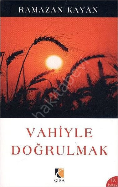 Vahiyle Doğrulmak, Çıra Yayınları