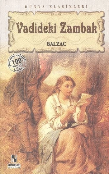 Vadideki Zambak, Balzac