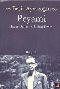 Peyami, Beşir Ayvazoğlu