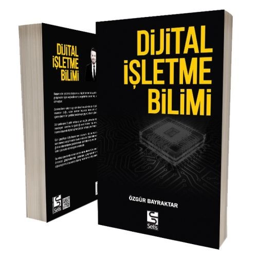 Dijital İşletme Bilimi, Özgür Bayraktar