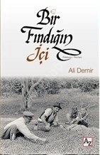 Bir Fındığın İçi, Ali Demir