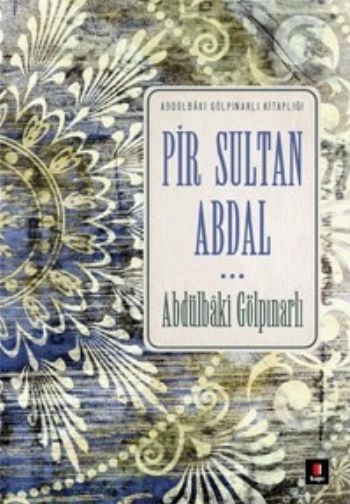 Pir Sultan Abdal, Abdülbaki Gölpınarlı