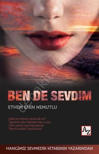 Ben de Sevdim, Ethem Emin Nemutlu