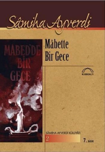 Mabette Bir Gece, Samiha Ayverdi