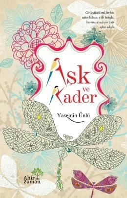 Aşk ve Kader , Ahir Zaman