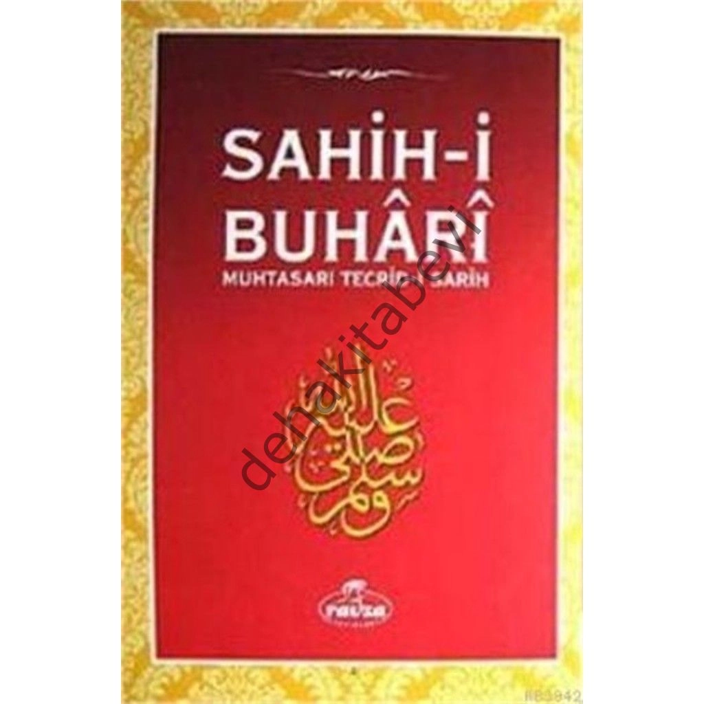 Sahihi Buhari Muhtasarı Tecridi Sarih (Ciltli), Şamua, Ravza Yayınları