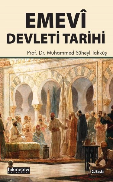 Emevı Devletı Tarıhı, Hıkmetevı Yayınları