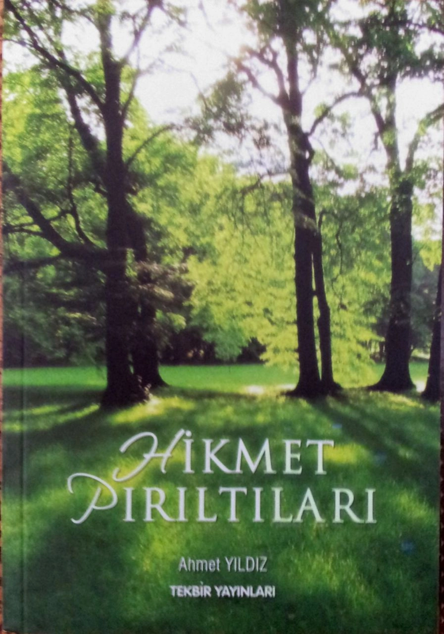 Hikmet Pırıltıları, Ahmet Yıldız, Tekbir Yayınları