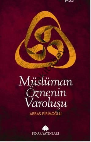 Müslüman Öznenin Varoluşu