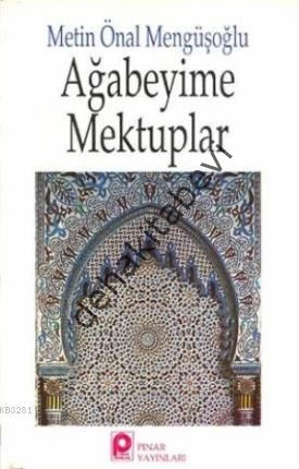 Ağabeyime Mektuplar