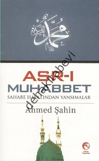 Asr-I Muhabbet, Cihan Yayınları