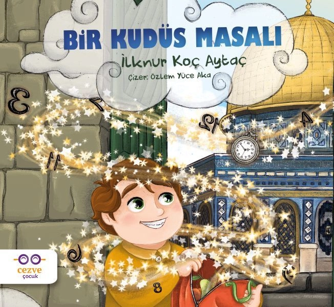 Bir Kudüs Masalı, İlknur Koç Aytaç