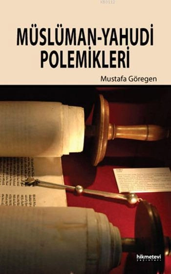 Müslüman - Yahudı Polemıklerı, Hikmet Evi Yayınları