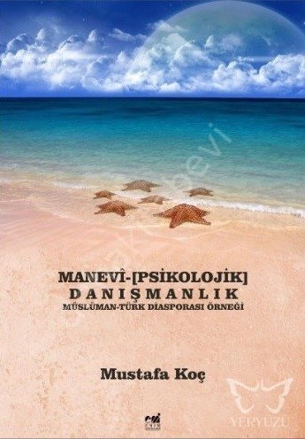 Manevi-Psikolojik Danışmanlık Müslüman-Türk Diasporası Örneği