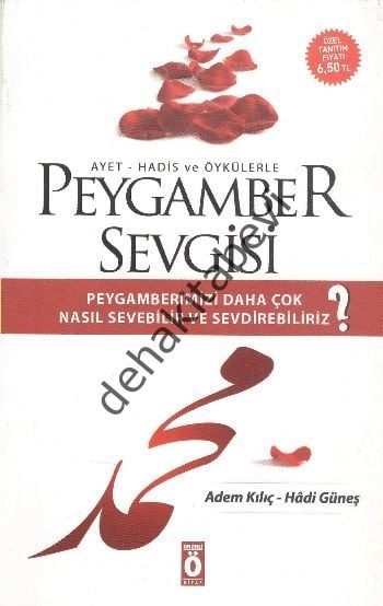 Ayet - Hadis ve Öykülerle Peygamber Sevgisi, Hadi Güneş