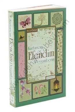 Kurtarıcım Efendim Peygamberim (S.A.V), Mavi Lale Yayınları