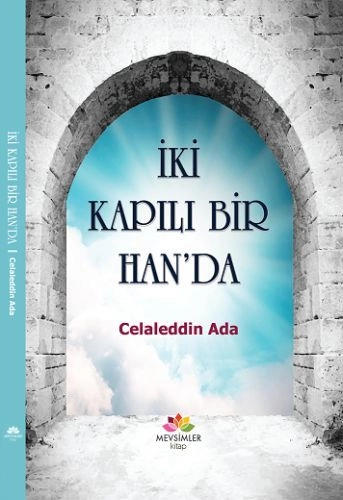 İki Kapılı Bir Han´Da, Mevsimler Kitap