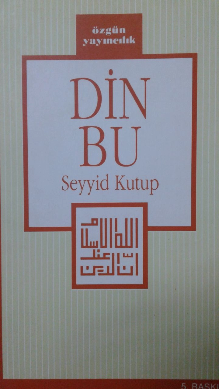Din Bu, Prof. Dr. Seyyid Kutub