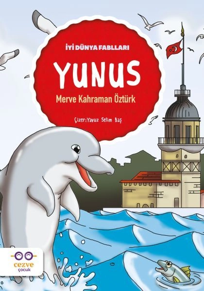 Yunus İyi Dünya Fablları, Merve Kahraman Öztürk