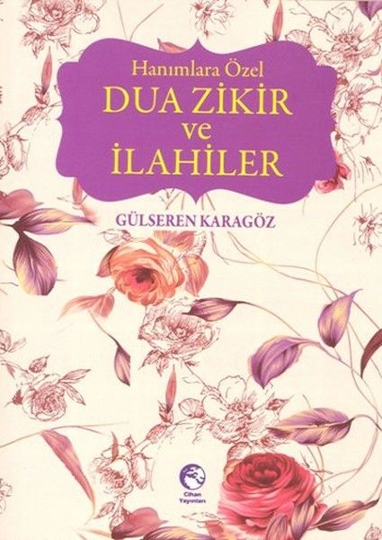 Hanımlara Özel Dua Zikir ve İlahiler, Nejla Sakarya