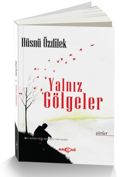 Yalnız Gölgeler, Hüsnü Özdilek