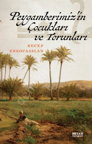 Peygamberimizin Çocukları ve Torunları, Recep Erkocaaslan