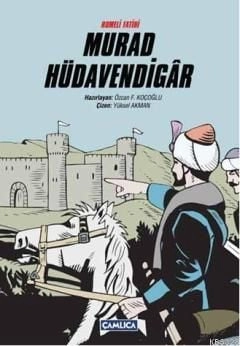 Rumeli Fatihi Murad Hüdavendigar, Özcan F. Koçoğlu