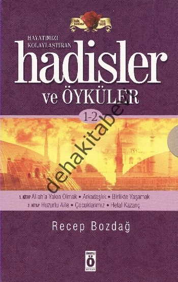 Hayatımızı Kolaylaştıran Hadisler ve Öyküler 1-2 (2 Kitap Takım), Recep Bozdağ