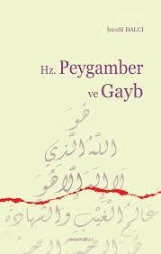 Hz. Peygamber Ve Gayb, Ankara Okulu Yayınları