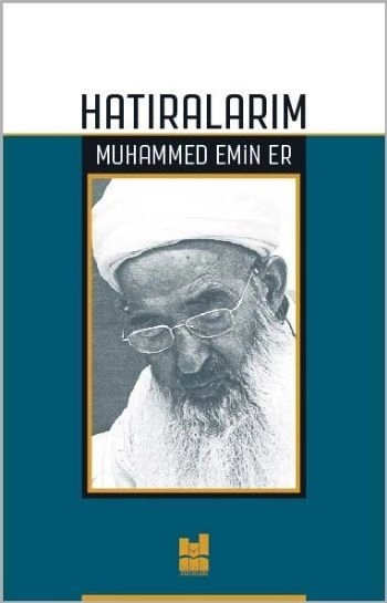 Hatıralarım, Muhammed Emin Er, Mgv Yayınları