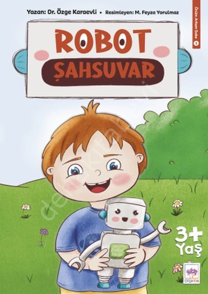 Robot Şahsuvar, Özge Karaevli